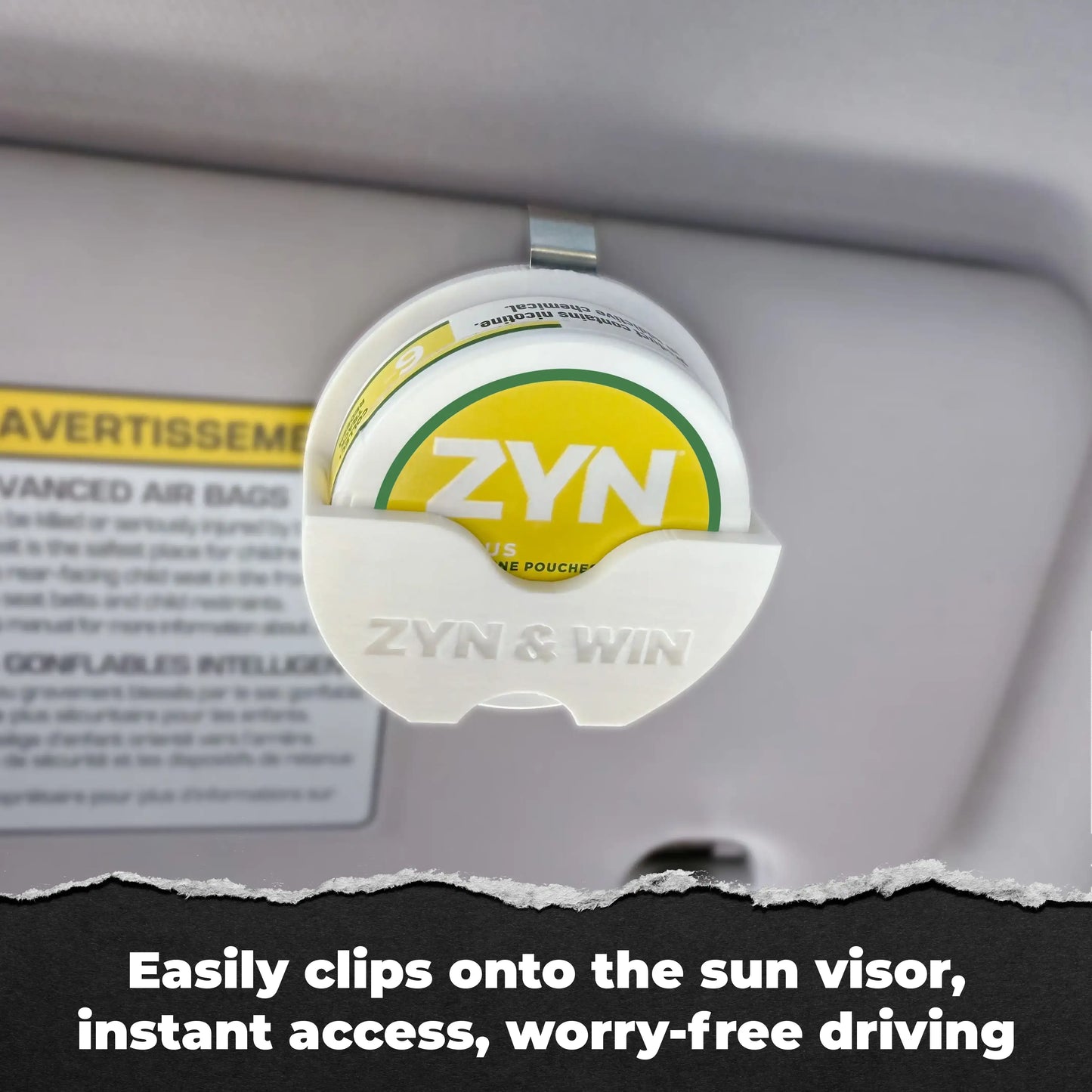 "Zyn & Win" Visor Clip